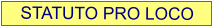 STATUTO PRO LOCO